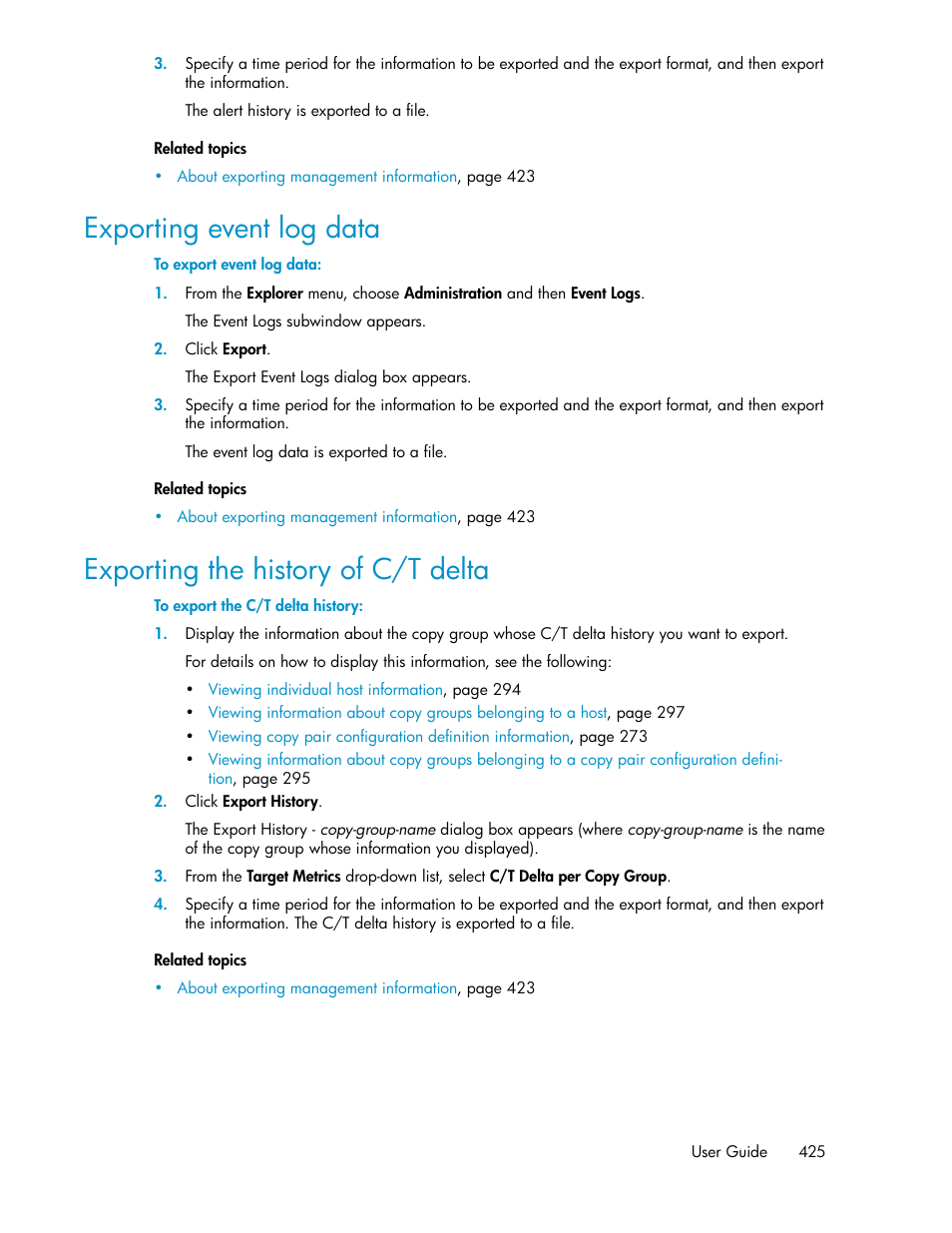 Exporting event log data, Exporting the history of c/t delta, 425 exporting the history of c/t delta | HP XP Array Manager Software User Manual | Page 425 / 472