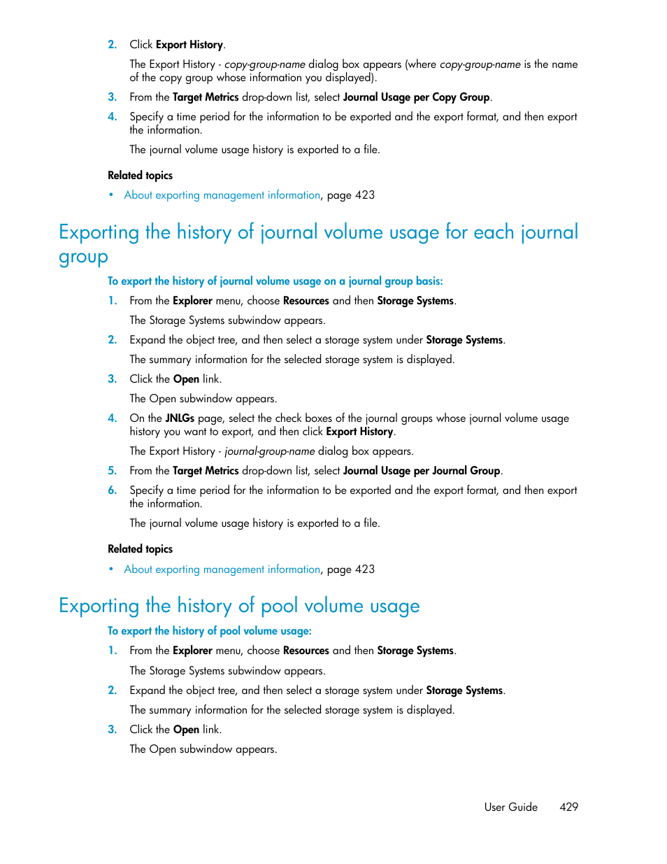 Exporting the history of pool volume usage, 429 exporting the history of pool volume usage | HP XP Array Manager Software User Manual | Page 429 / 472