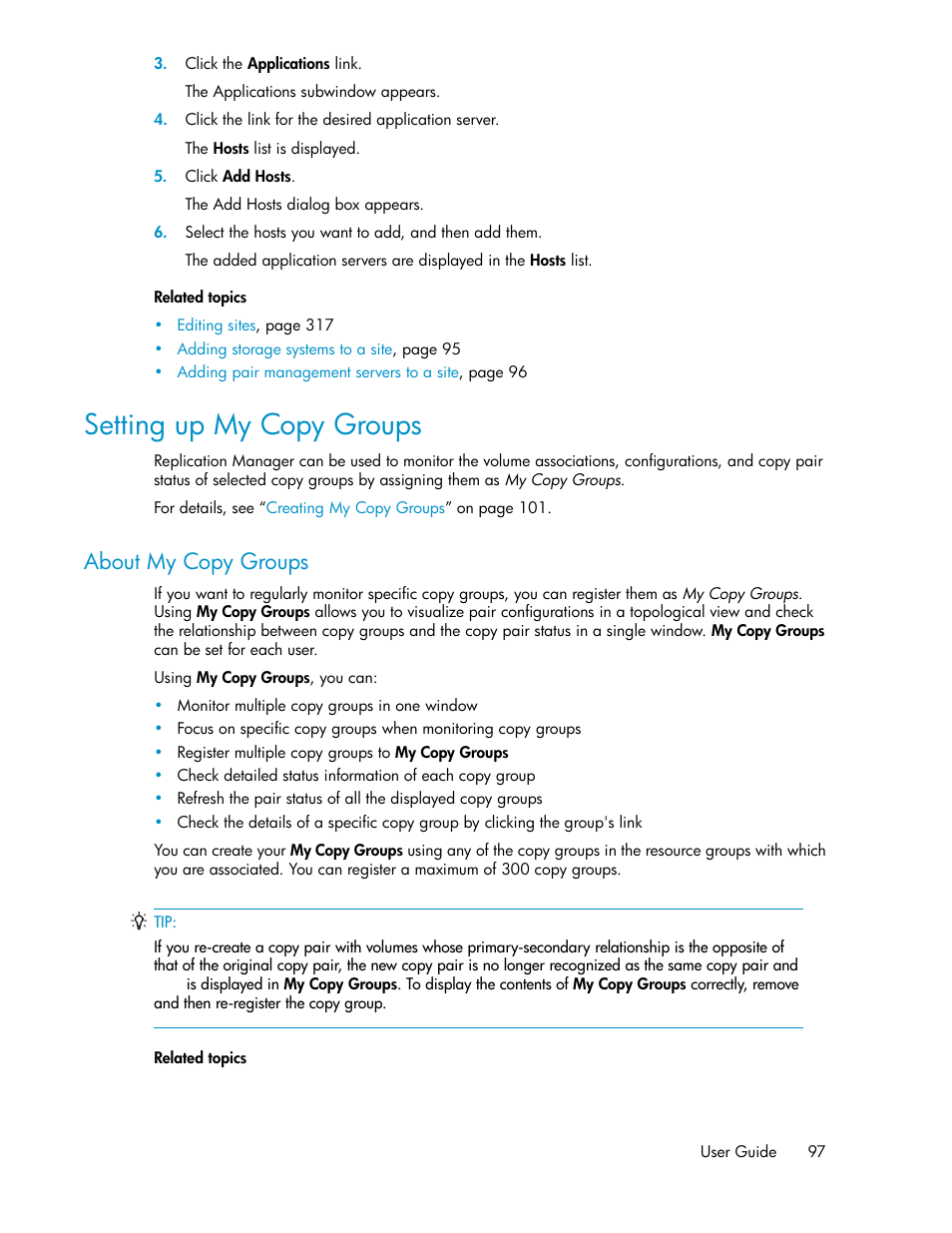 Setting up my copy groups, About my copy groups | HP XP Array Manager Software User Manual | Page 97 / 472