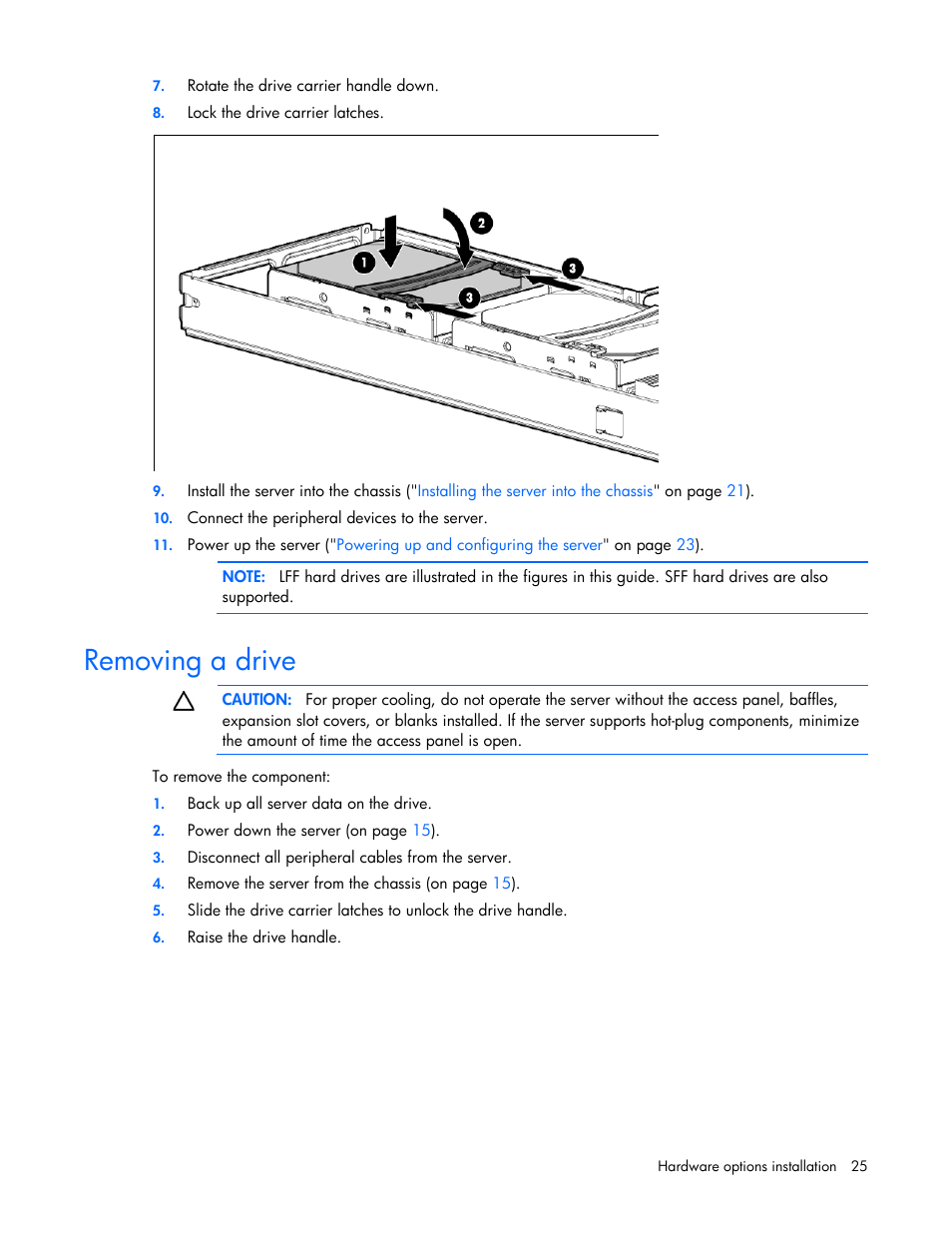 Removing a drive | HP ProLiant SL390s G7 Server User Manual | Page 25 / 82