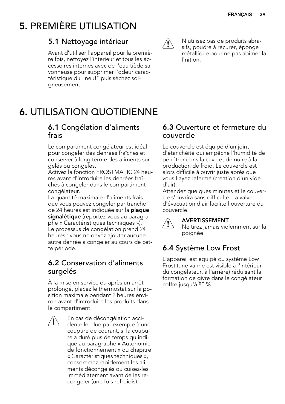 Première utilisation, Utilisation quotidienne | AEG A92300HLW0 User Manual | Page 39 / 68