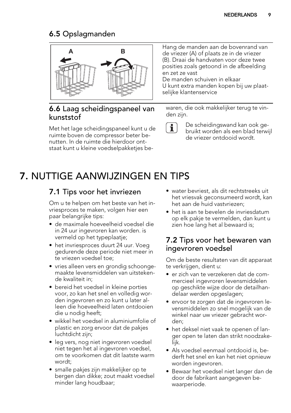 Nuttige aanwijzingen en tips, 5 opslagmanden, 6 laag scheidingspaneel van kunststof | 1 tips voor het invriezen, 2 tips voor het bewaren van ingevroren voedsel | AEG A92300HLW0 User Manual | Page 9 / 68