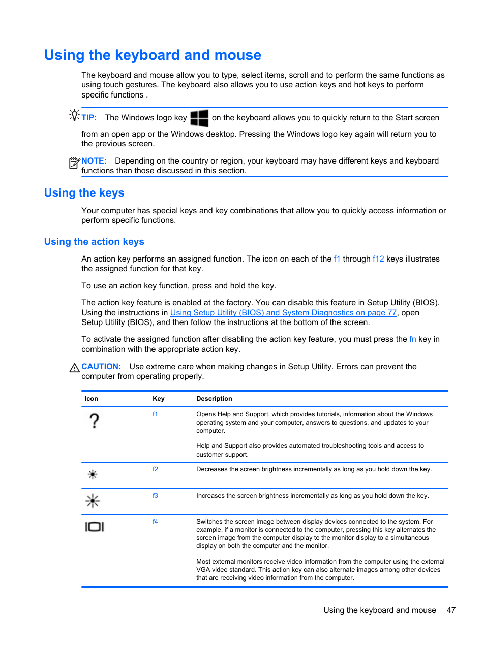 Using the keyboard and mouse, Using the keys, Using the action keys | HP Spectre XT TouchSmart Ultrabook 15-4095ca User Manual | Page 57 / 103