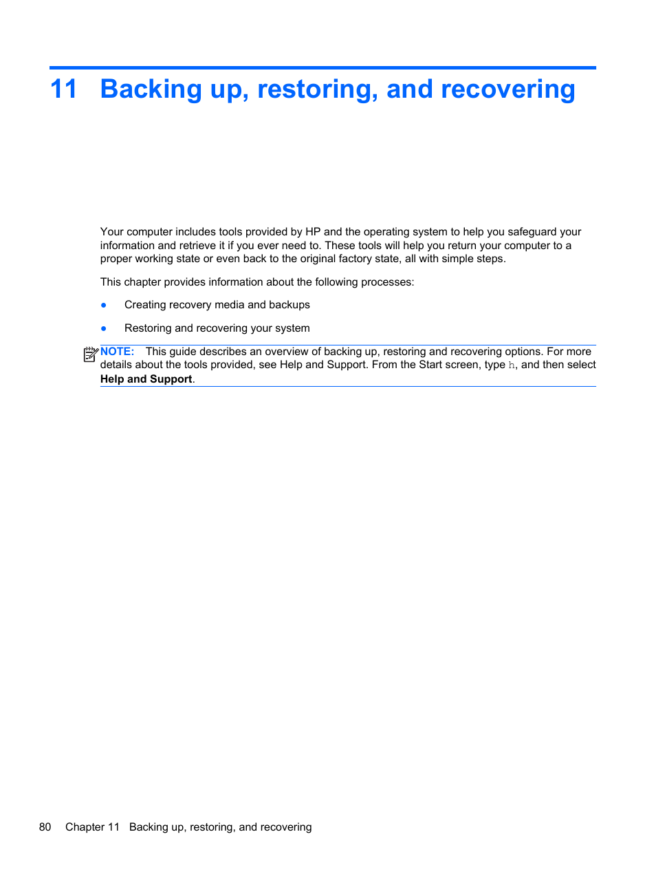 Backing up, restoring, and recovering, 11 backing up, restoring, and recovering, Backing up | HP Spectre XT TouchSmart Ultrabook 15-4095ca User Manual | Page 90 / 103