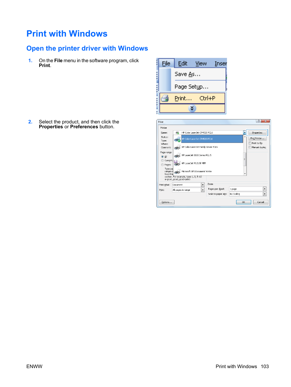 Print with windows, Open the printer driver with windows | HP Color LaserJet Enterprise CP4525 Printer series User Manual | Page 117 / 282