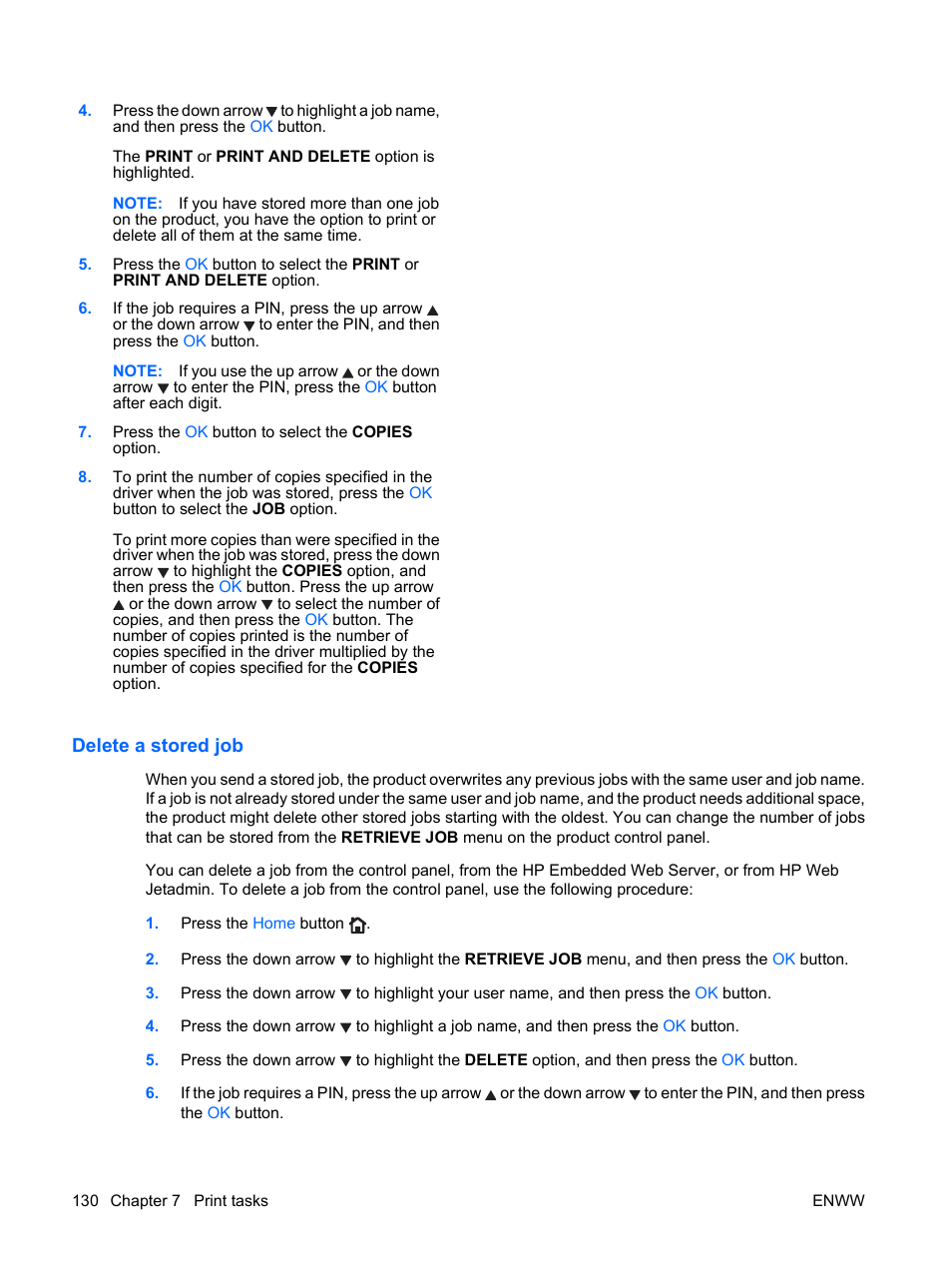 Delete a stored job | HP Color LaserJet Enterprise CP4525 Printer series User Manual | Page 144 / 282