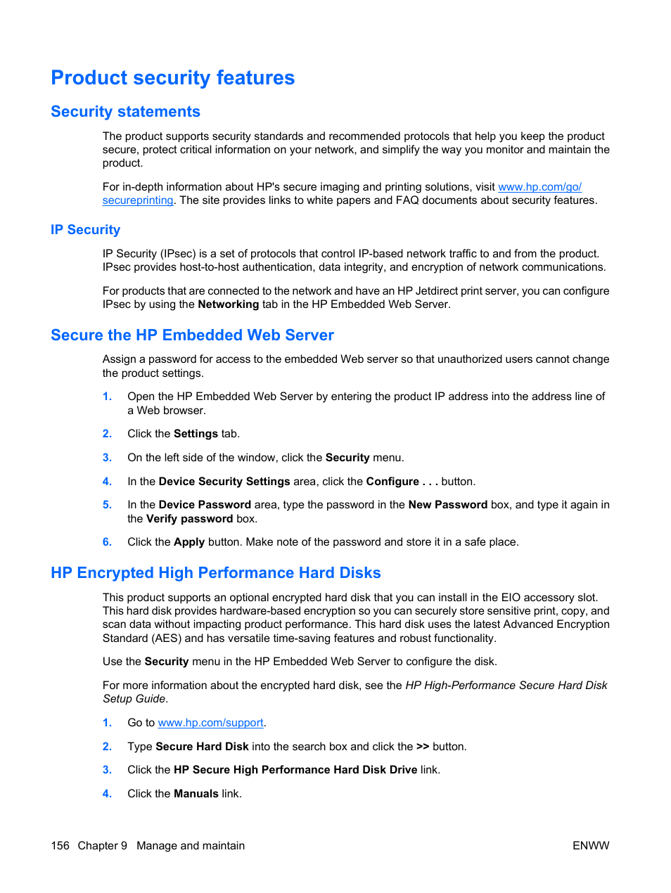 Product security features, Security statements, Ip security | Secure the hp embedded web server, Hp encrypted high performance hard disks | HP Color LaserJet Enterprise CP4525 Printer series User Manual | Page 170 / 282