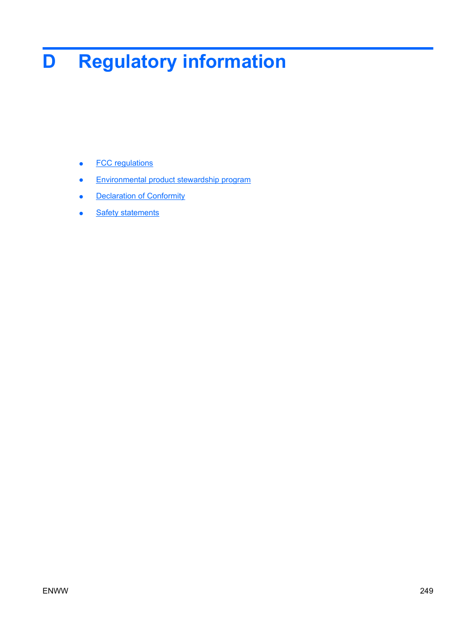 Regulatory information, Appendix d regulatory information, Dregulatory information | HP Color LaserJet Enterprise CP4525 Printer series User Manual | Page 263 / 282