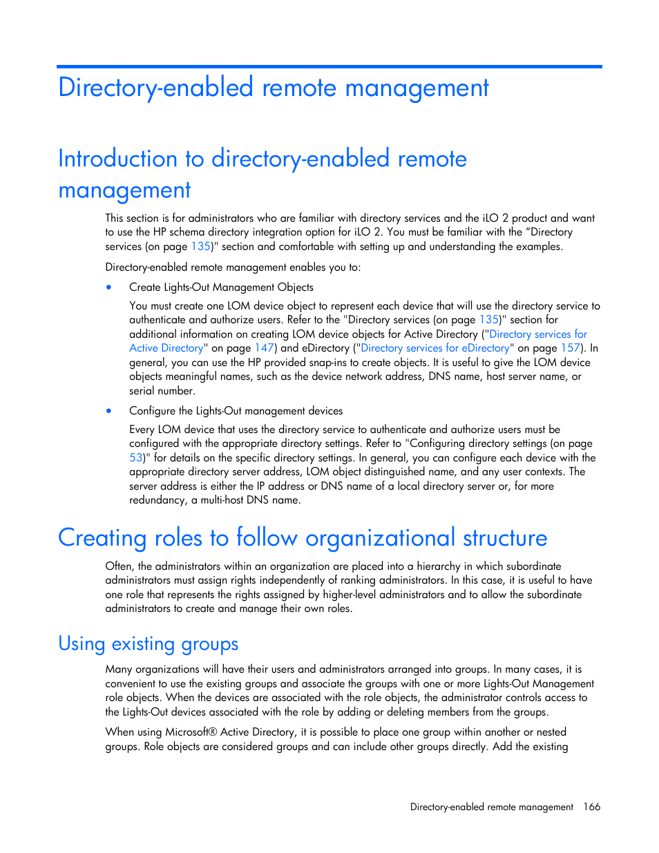 Directory-enabled remote management, Creating roles to follow organizational structure, Using existing groups | HP Integrated Lights-Out User Manual | Page 166 / 236