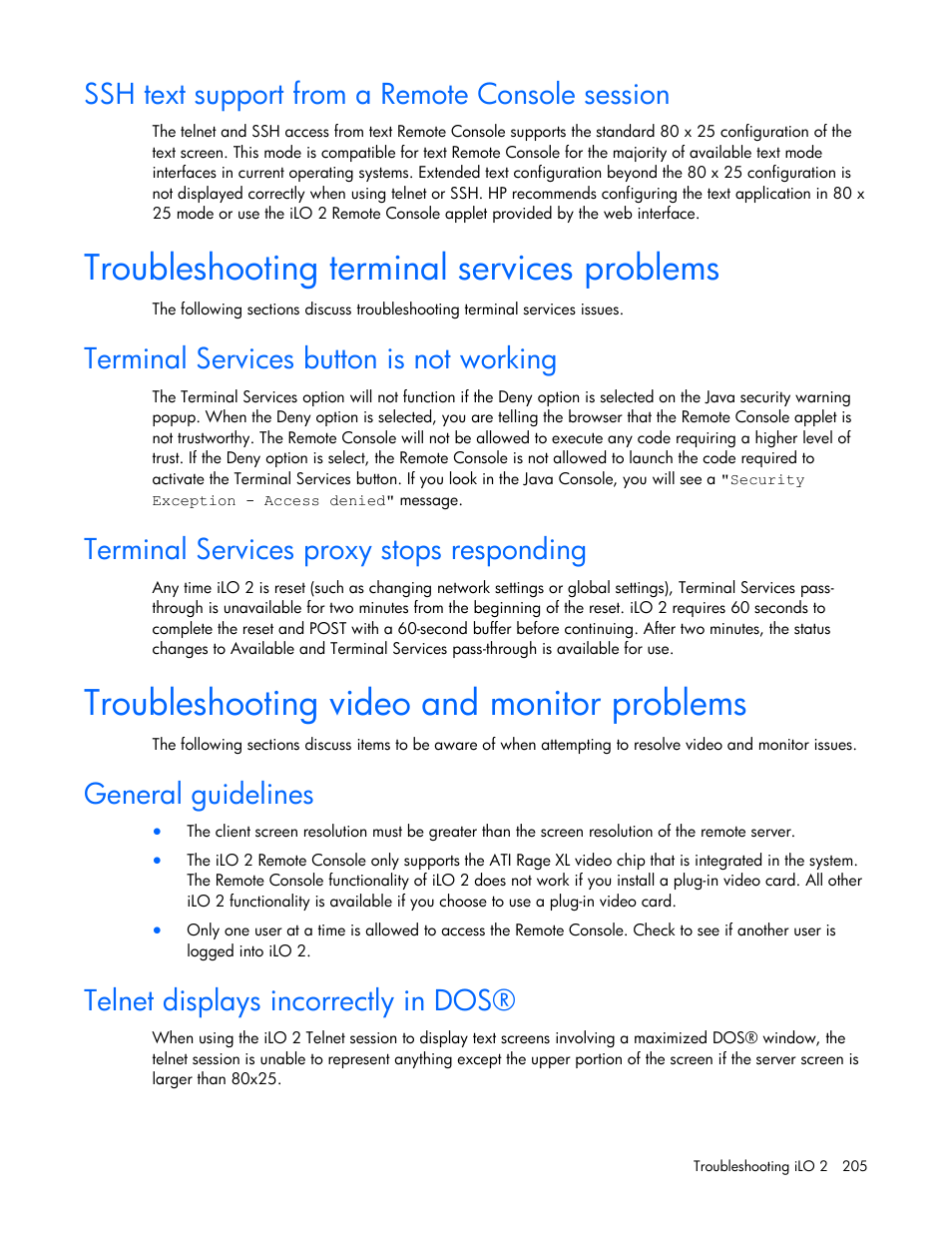 Ssh text support from a remote console session, Troubleshooting terminal services problems, Terminal services button is not working | Terminal services proxy stops responding, Troubleshooting video and monitor problems, General guidelines, Telnet displays incorrectly in dos | HP Integrated Lights-Out User Manual | Page 205 / 236