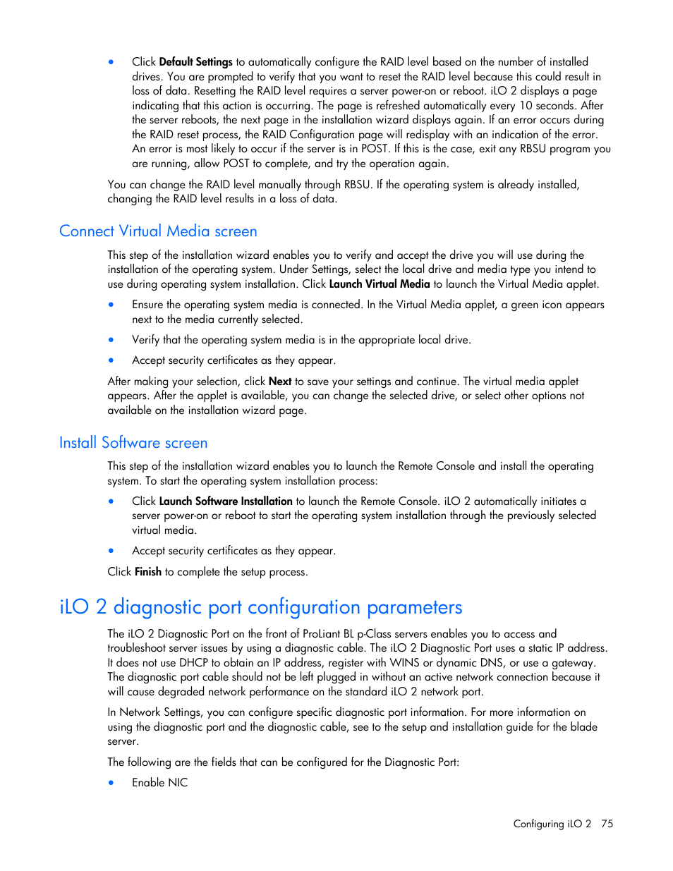 Connect virtual media screen, Install software screen, Ilo 2 diagnostic port configuration parameters | HP Integrated Lights-Out User Manual | Page 75 / 236