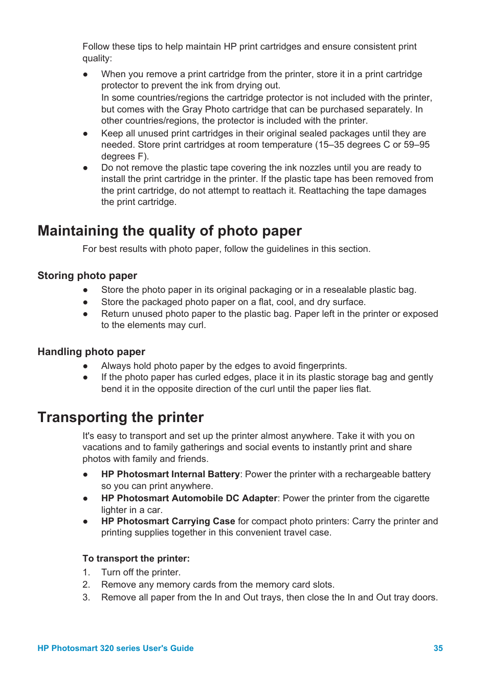 Maintaining the quality of photo paper, Storing photo paper, Handling photo paper | Transporting the printer, Storing photo paper handling photo paper | HP Photosmart 325 Compact Photo Printer User Manual | Page 38 / 62