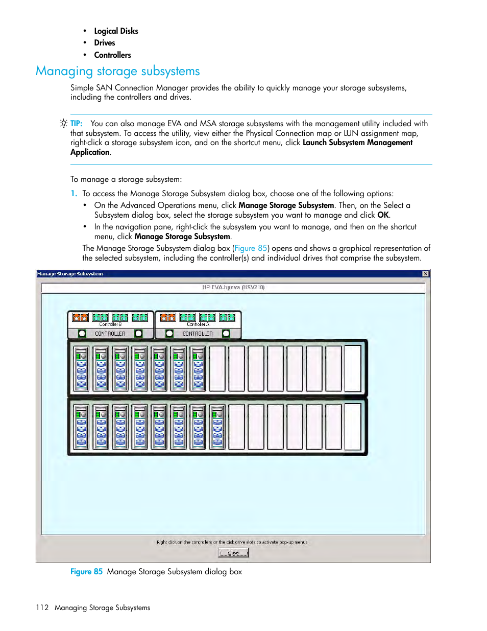 Managing storage subsystems, 85 manage storage subsystem dialog box, Managing storage | Subsystems | HP 8.20q Fibre Channel Switch User Manual | Page 112 / 150