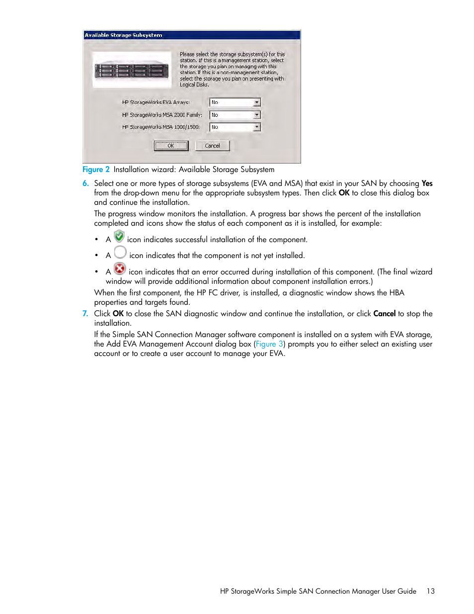 2 installation wizard: available storage subsystem | HP 8.20q Fibre Channel Switch User Manual | Page 13 / 150