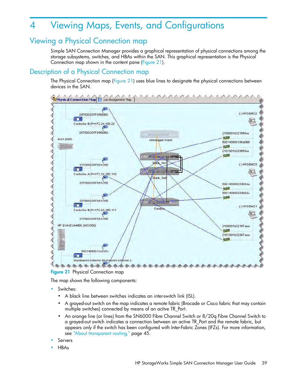 Viewing maps, events, and configurations, Viewing a physical connection map, Description of a physical connection map | 4 viewing maps, events, and configurations, 21 physical connection map, 4viewing maps, events, and configurations | HP 8.20q Fibre Channel Switch User Manual | Page 39 / 150