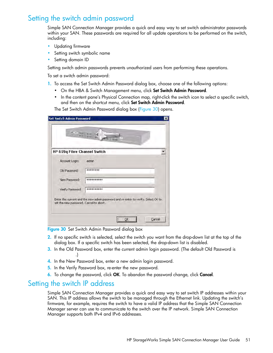 Setting the switch admin password, Setting the switch ip address, 30 set switch admin password dialog box | Setting the switch admin, Password, Setting the switch ip, Address, Setting the switch, Ip address | HP 8.20q Fibre Channel Switch User Manual | Page 51 / 150