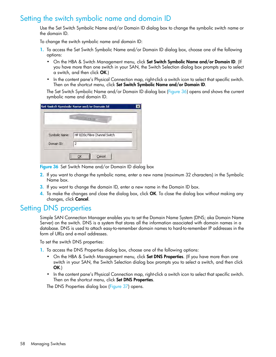 Setting the switch symbolic name and domain id, Setting dns properties, 36 set switch name and/or domain id dialog box | Setting the switch symbolic, Name and domain id | HP 8.20q Fibre Channel Switch User Manual | Page 58 / 150