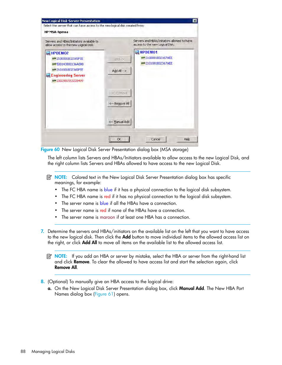 Figure 60, Opens | HP 8.20q Fibre Channel Switch User Manual | Page 88 / 150