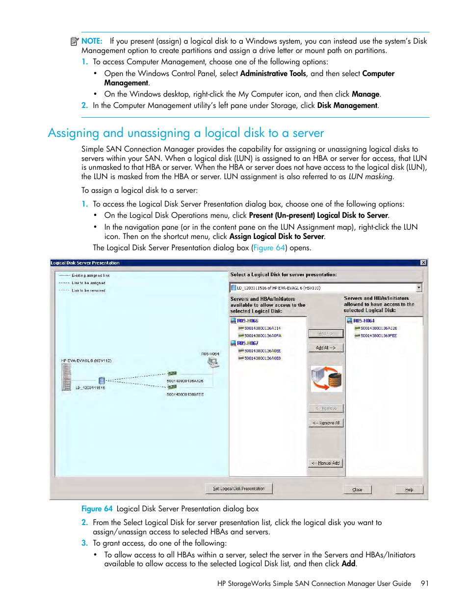 64 logical disk server presentation dialog box, Assigning and unassigning, A logical disk to a server | HP 8.20q Fibre Channel Switch User Manual | Page 91 / 150