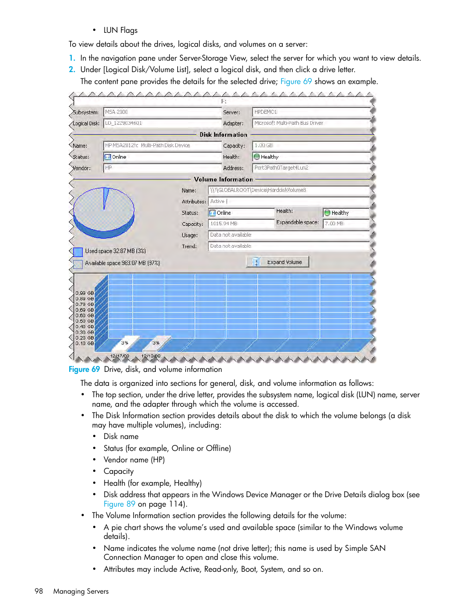 69 drive, disk, and volume information | HP 8.20q Fibre Channel Switch User Manual | Page 98 / 150