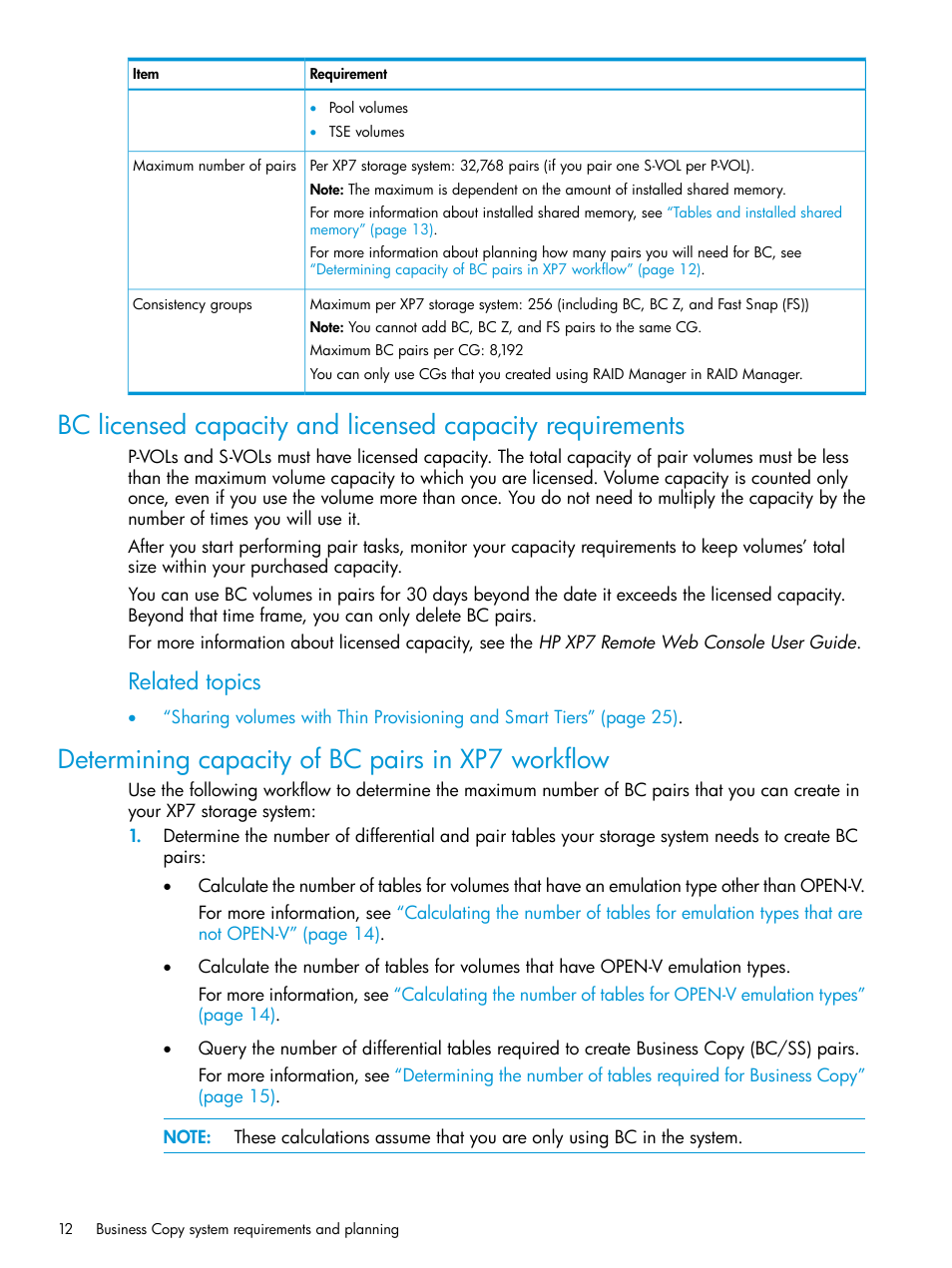 Determining capacity of bc pairs in xp7 workflow, Bc licensed capacity and, Related topics | HP XP Racks User Manual | Page 12 / 131