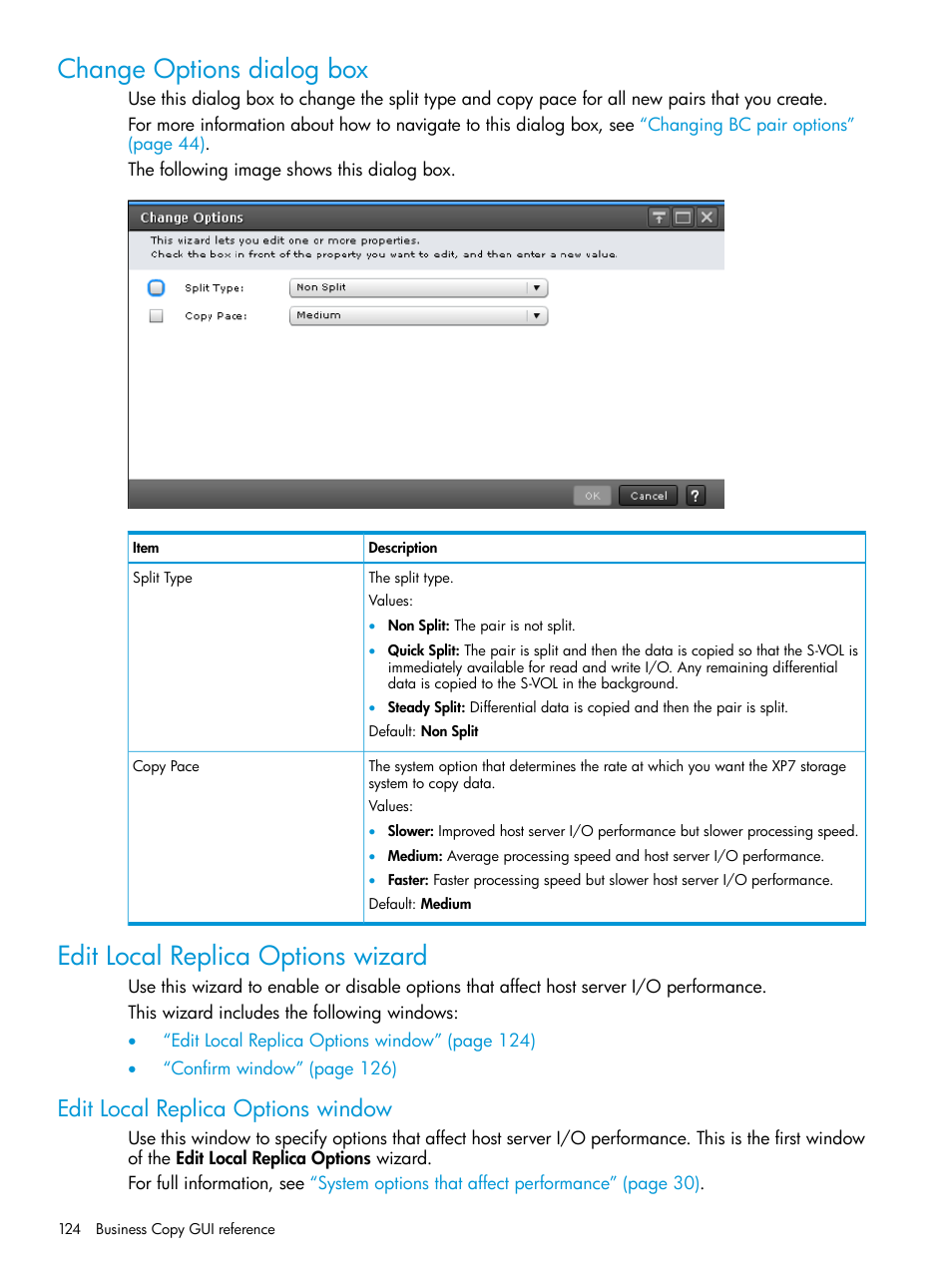 Change options dialog box, Edit local replica options wizard, Edit local replica options window | HP XP Racks User Manual | Page 124 / 131