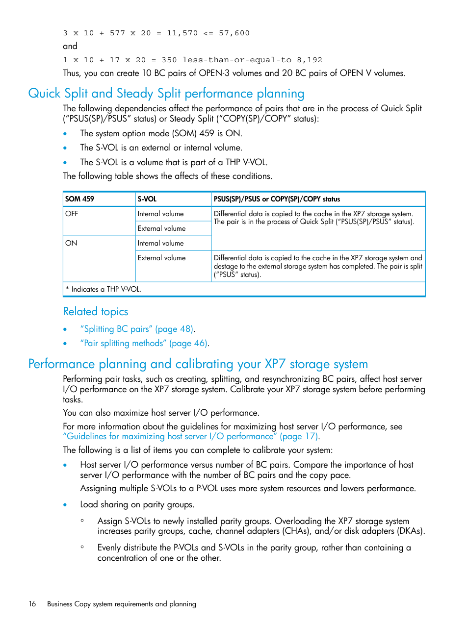 Quick split and steady split performance planning, Related topics | HP XP Racks User Manual | Page 16 / 131