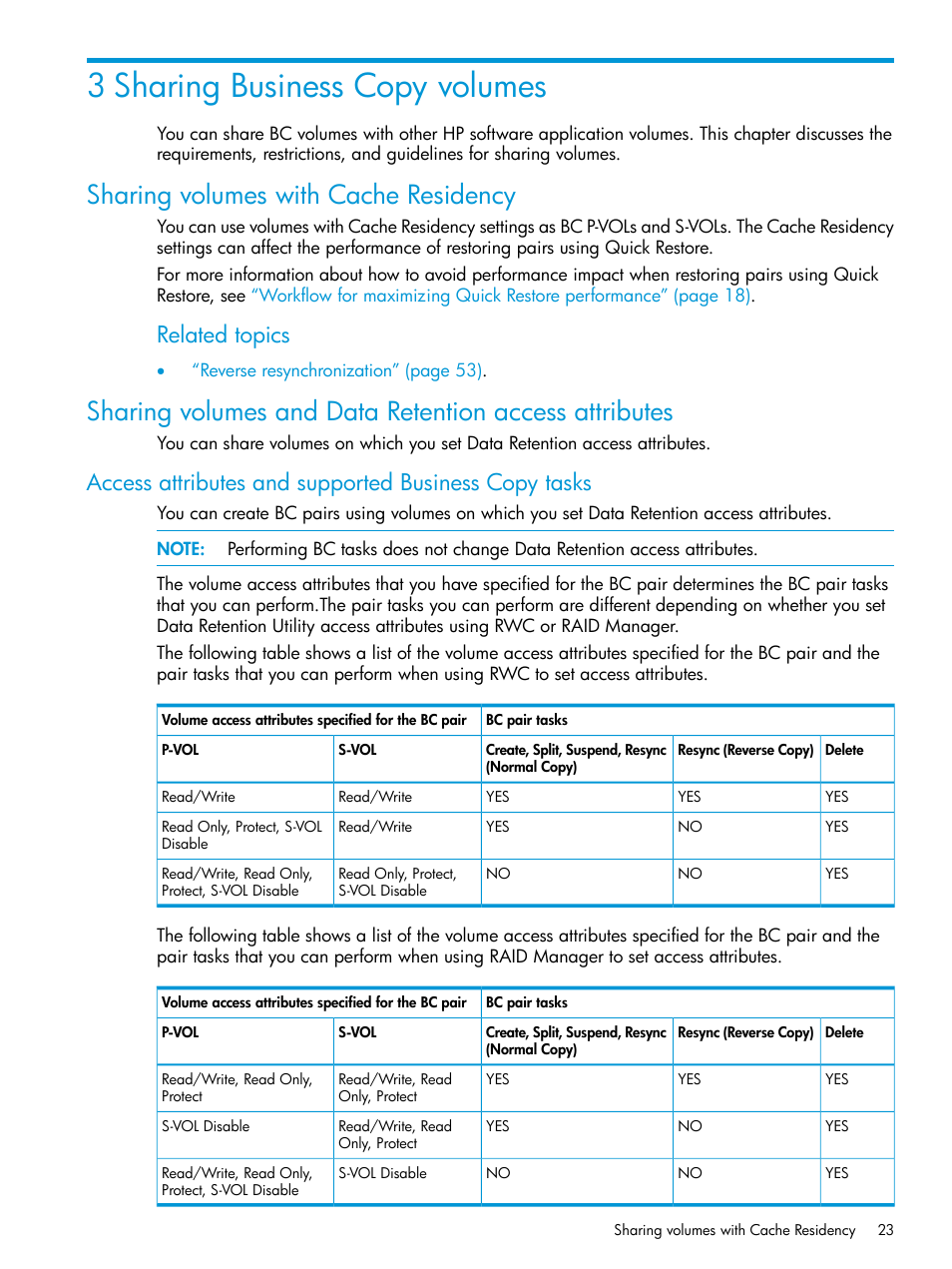 3 sharing business copy volumes, Sharing volumes with cache residency, Sharing business copy volumes | Related topics | HP XP Racks User Manual | Page 23 / 131