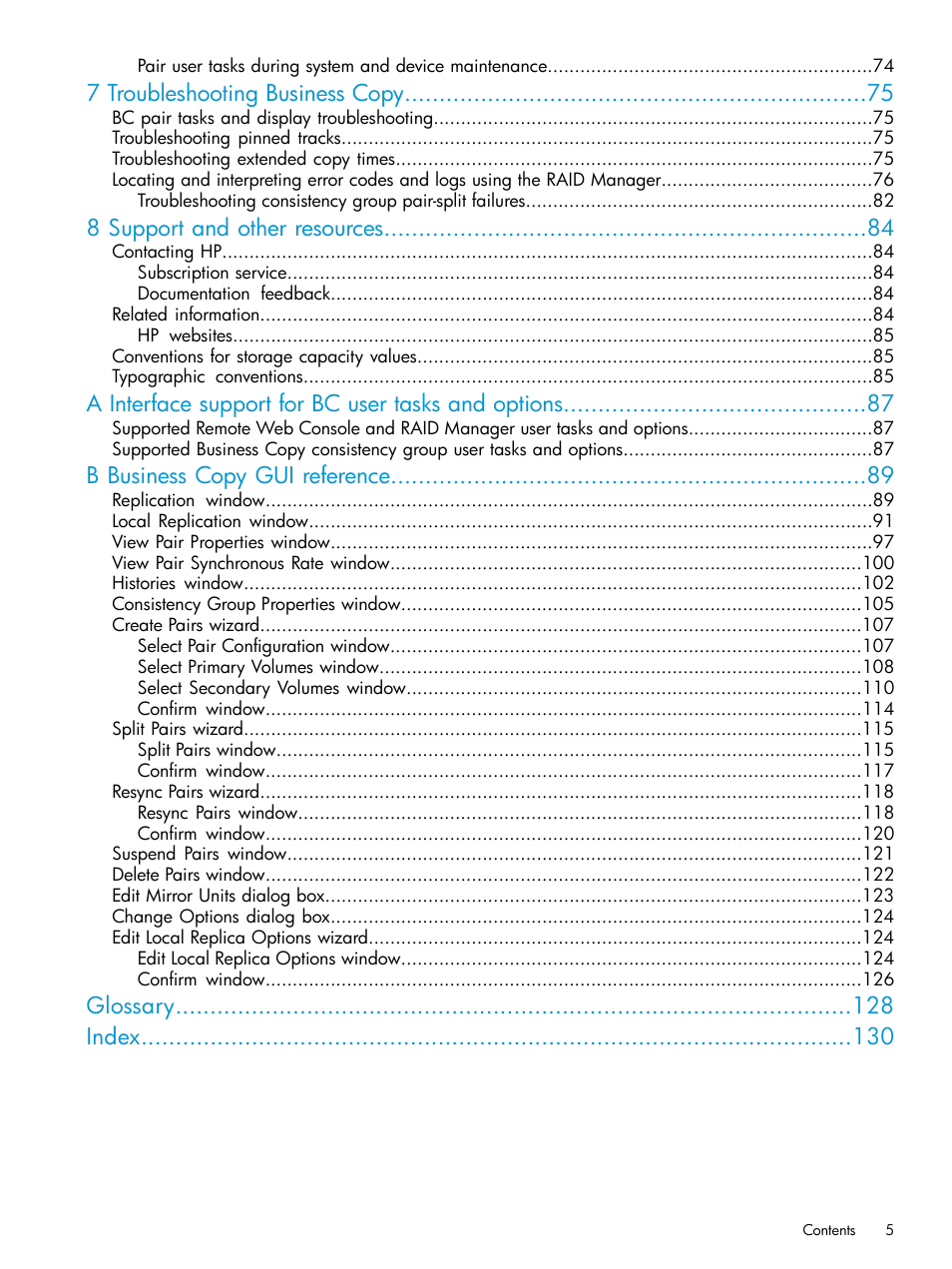 7 troubleshooting business copy, 8 support and other resources, A interface support for bc user tasks and options | B business copy gui reference, Glossary index | HP XP Racks User Manual | Page 5 / 131