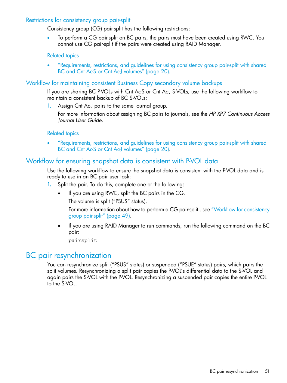 Restrictions for consistency group pair-split, Bc pair resynchronization, Workflow for ensuring snapshot | HP XP Racks User Manual | Page 51 / 131