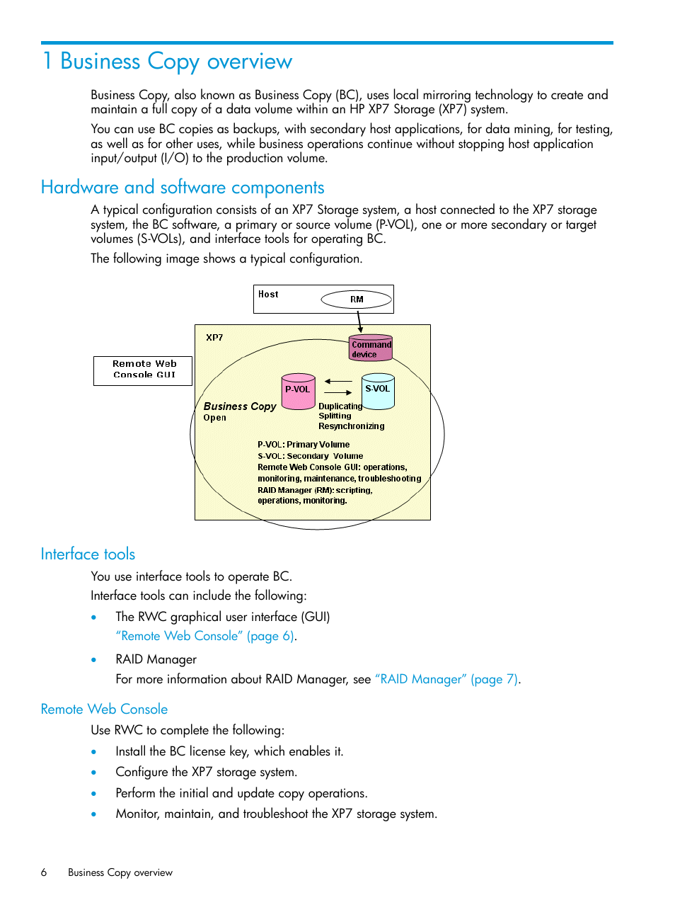 1 business copy overview, Hardware and software components, Interface tools | Remote web console | HP XP Racks User Manual | Page 6 / 131
