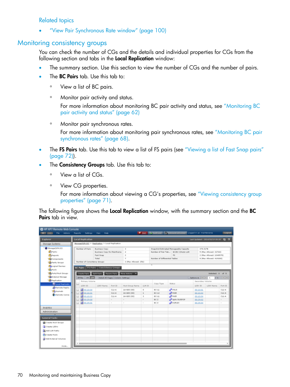 Monitoring consistency groups | HP XP Racks User Manual | Page 70 / 131