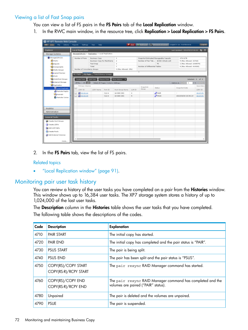 Viewing a list of fast snap pairs, Monitoring pair user task history | HP XP Racks User Manual | Page 72 / 131