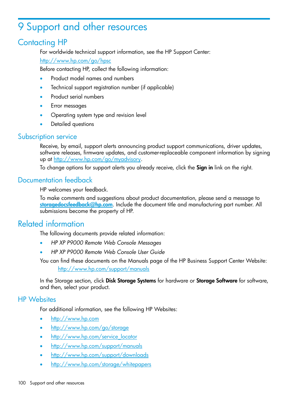 9 support and other resources, Contacting hp, Subscription service | Documentation feedback, Related information, Hp websites, Subscription service documentation feedback | HP XP P9500 Storage User Manual | Page 100 / 233