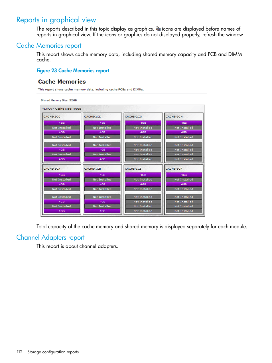 Reports in graphical view, Cache memories report, Channel adapters report | Cache memories report channel adapters report | HP XP P9500 Storage User Manual | Page 112 / 233