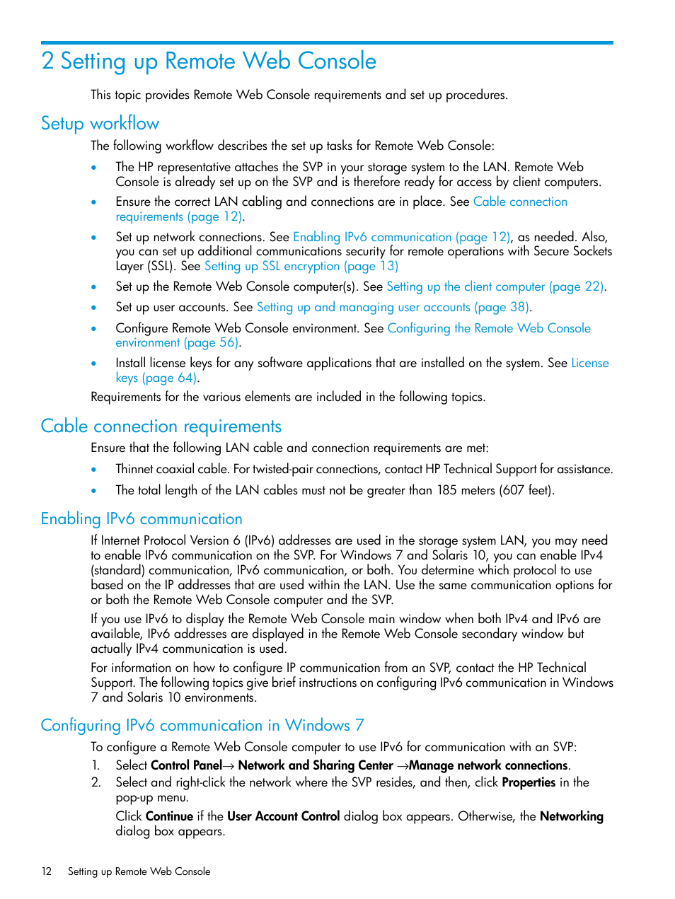 2 setting up remote web console, Setup workflow, Cable connection requirements | Enabling ipv6 communication, Configuring ipv6 communication in windows 7, Setup workflow cable connection requirements | HP XP P9500 Storage User Manual | Page 12 / 233