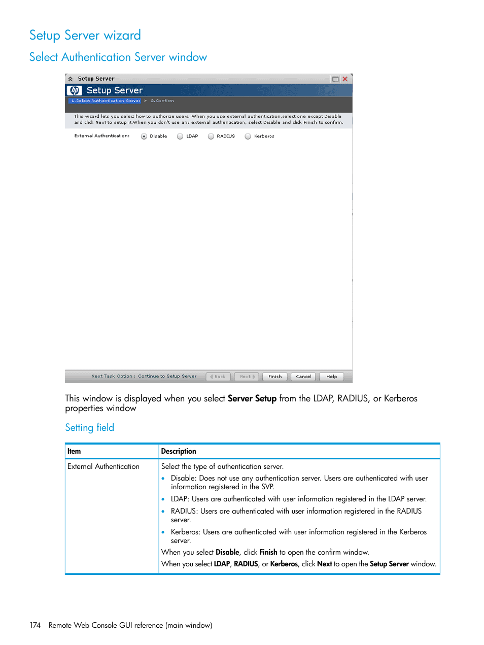 Setup server wizard, Select authentication server window, Setting field | HP XP P9500 Storage User Manual | Page 174 / 233