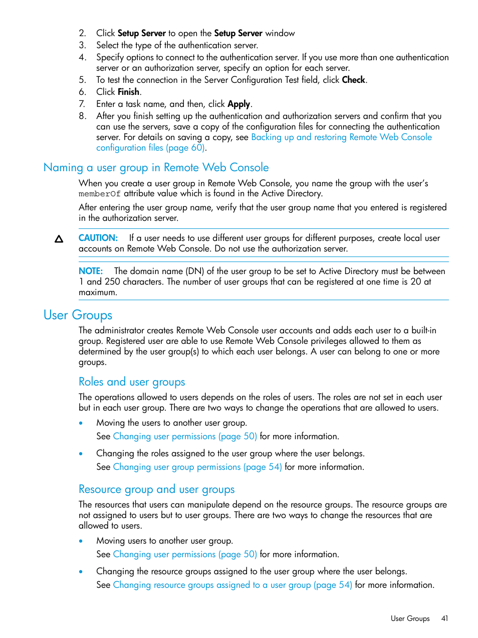 Naming a user group in remote web console, User groups, Roles and user groups | Resource group and user groups | HP XP P9500 Storage User Manual | Page 41 / 233