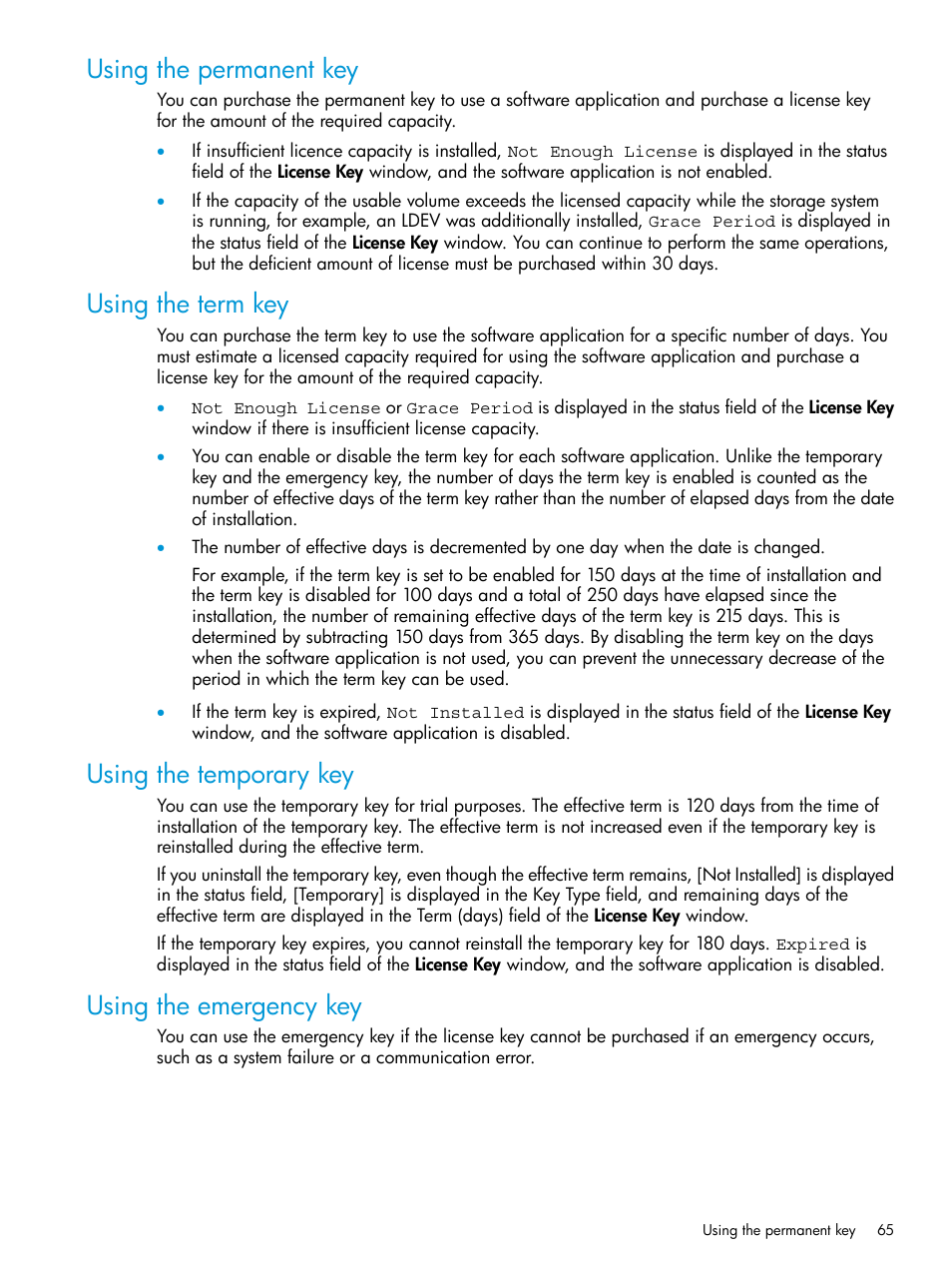 Using the permanent key, Using the term key, Using the temporary key | Using the emergency key | HP XP P9500 Storage User Manual | Page 65 / 233