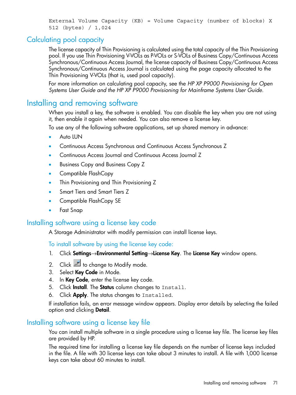 Calculating pool capacity, Installing and removing software, Installing software using a license key code | Installing software using a license key file | HP XP P9500 Storage User Manual | Page 71 / 233