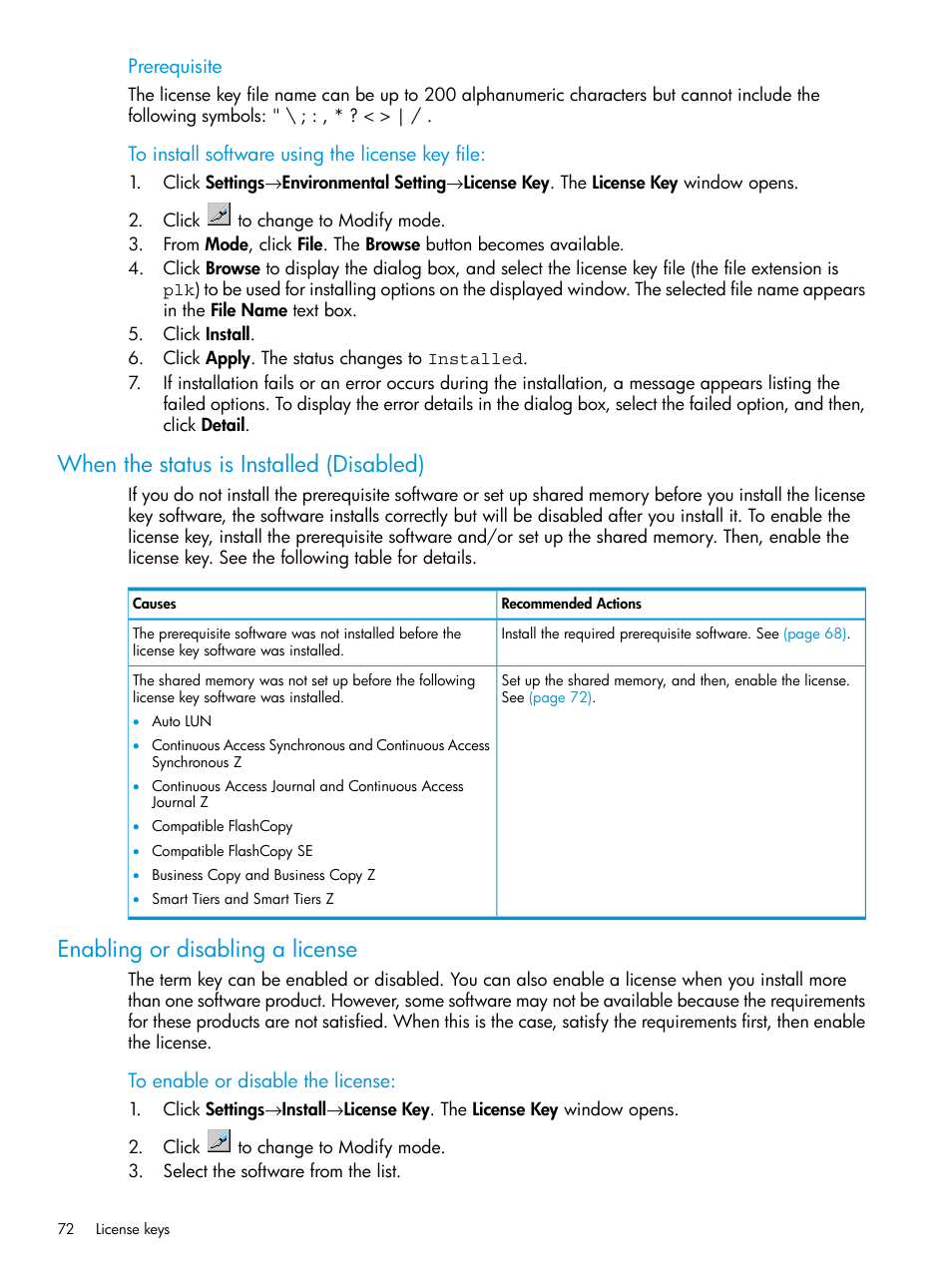 When the status is installed (disabled), Enabling or disabling a license | HP XP P9500 Storage User Manual | Page 72 / 233