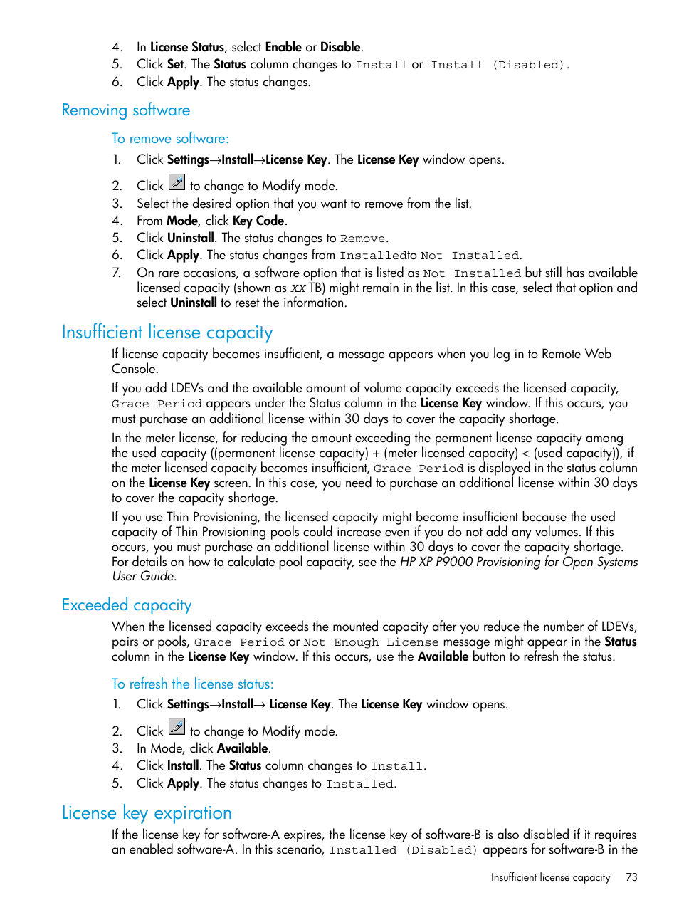 Removing software, Insufficient license capacity, Exceeded capacity | License key expiration | HP XP P9500 Storage User Manual | Page 73 / 233