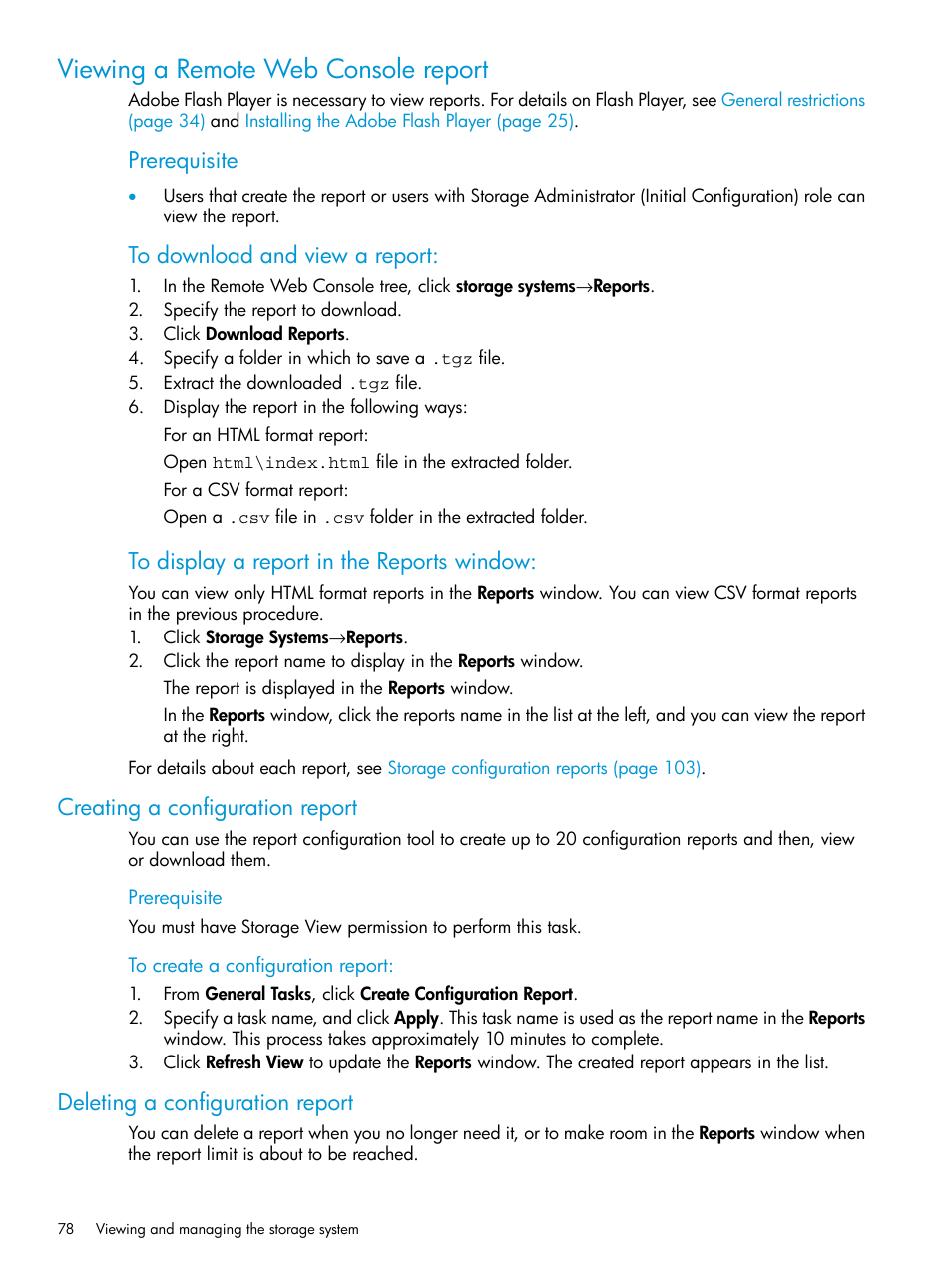 Viewing a remote web console report, Creating a configuration report, Deleting a configuration report | Viewing a remote, Prerequisite | HP XP P9500 Storage User Manual | Page 78 / 233