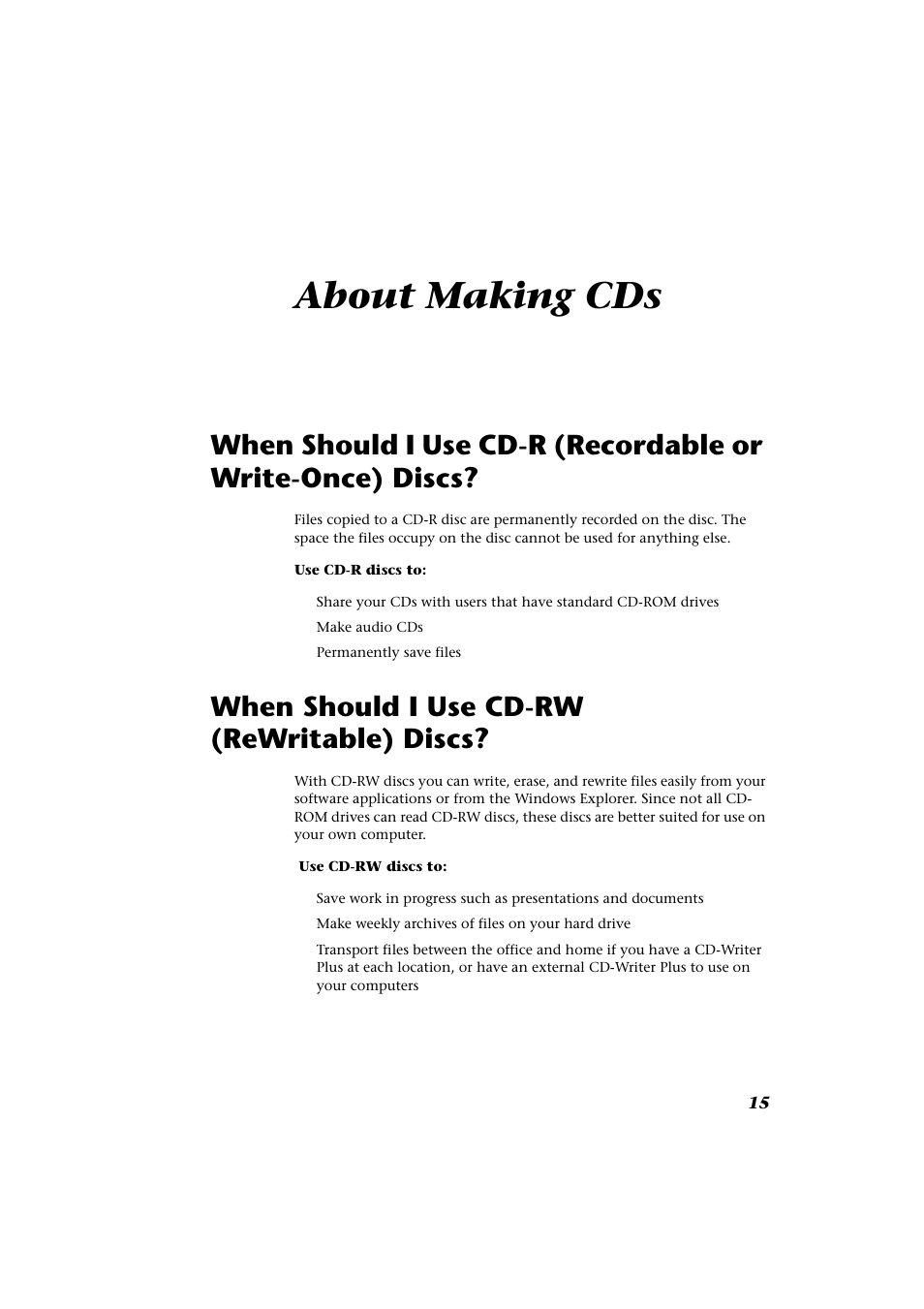 About making cds, When should i use cd-rw (rewritable) discs | HP CD-Writer Plus Internal 9110i Drive User Manual | Page 15 / 40