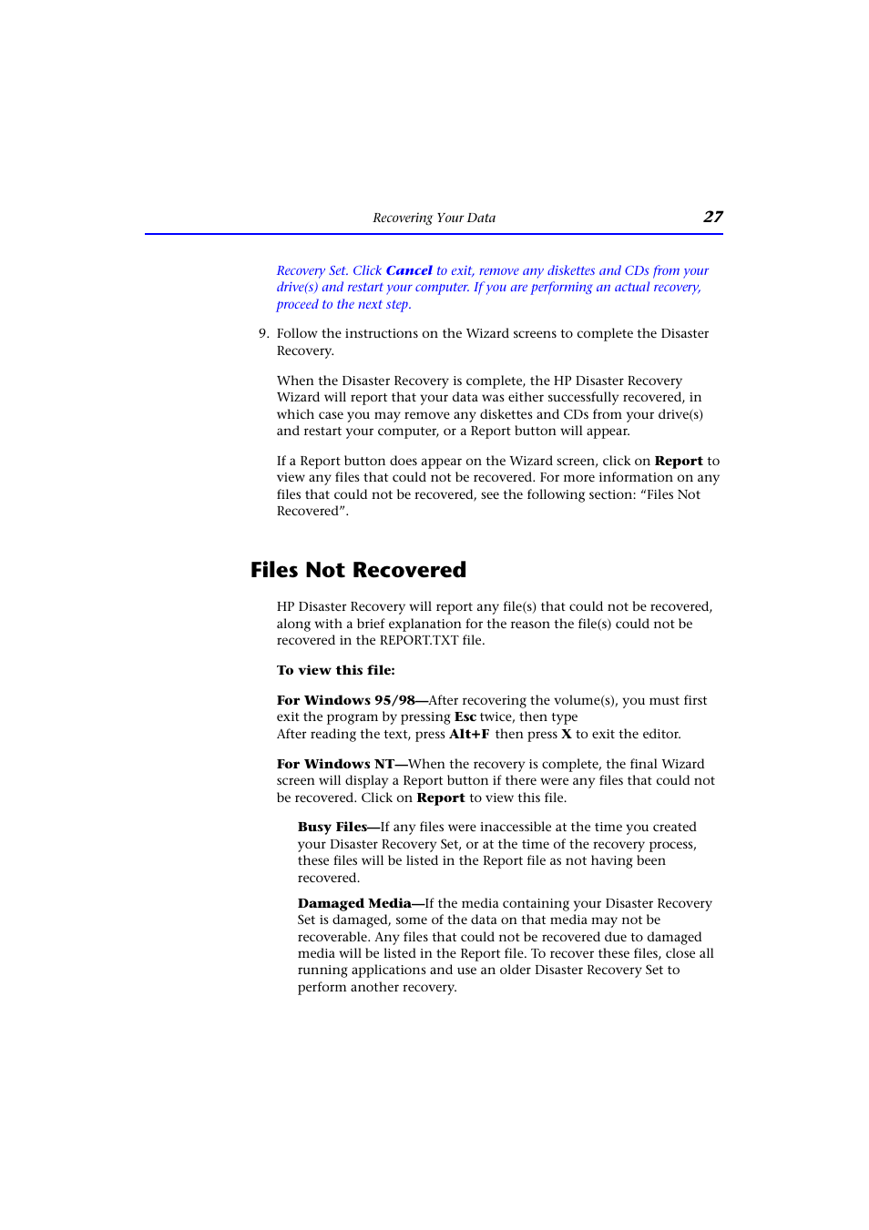 Files not recovered | HP CD-Writer Plus Internal 9110i Drive User Manual | Page 27 / 40