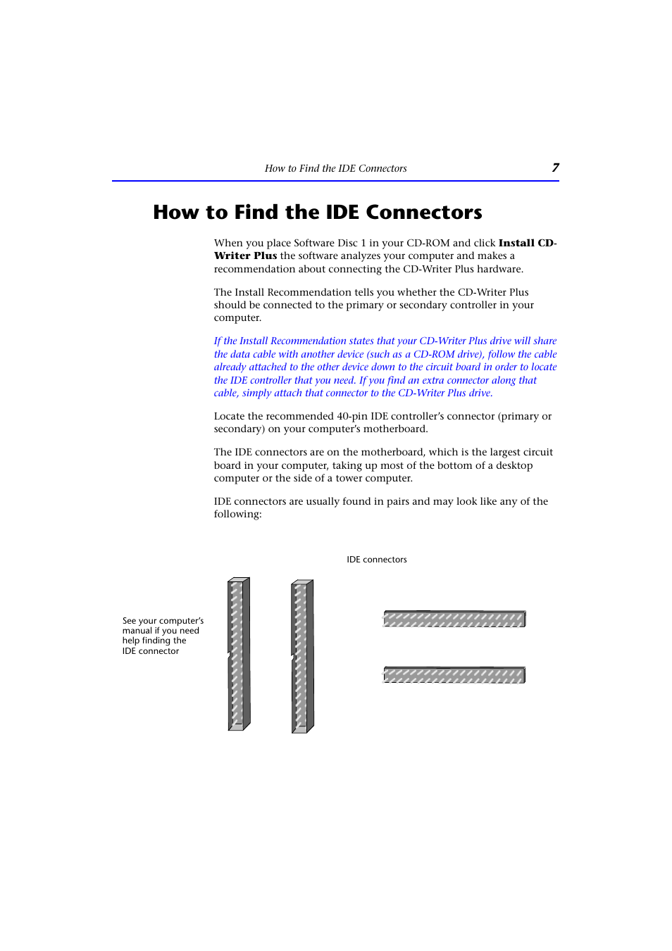 How to find the ide connectors | HP CD-Writer Plus Internal 9110i Drive User Manual | Page 7 / 40