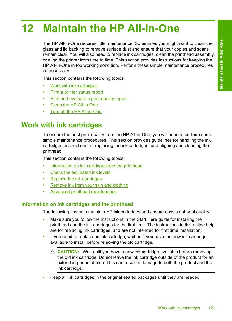 Maintain the hp all-in-one, Work with ink cartridges, Information on ink cartridges and the printhead | 12 maintain the hp all-in-one | HP Photosmart C6340 All-in-One Printer User Manual | Page 124 / 331