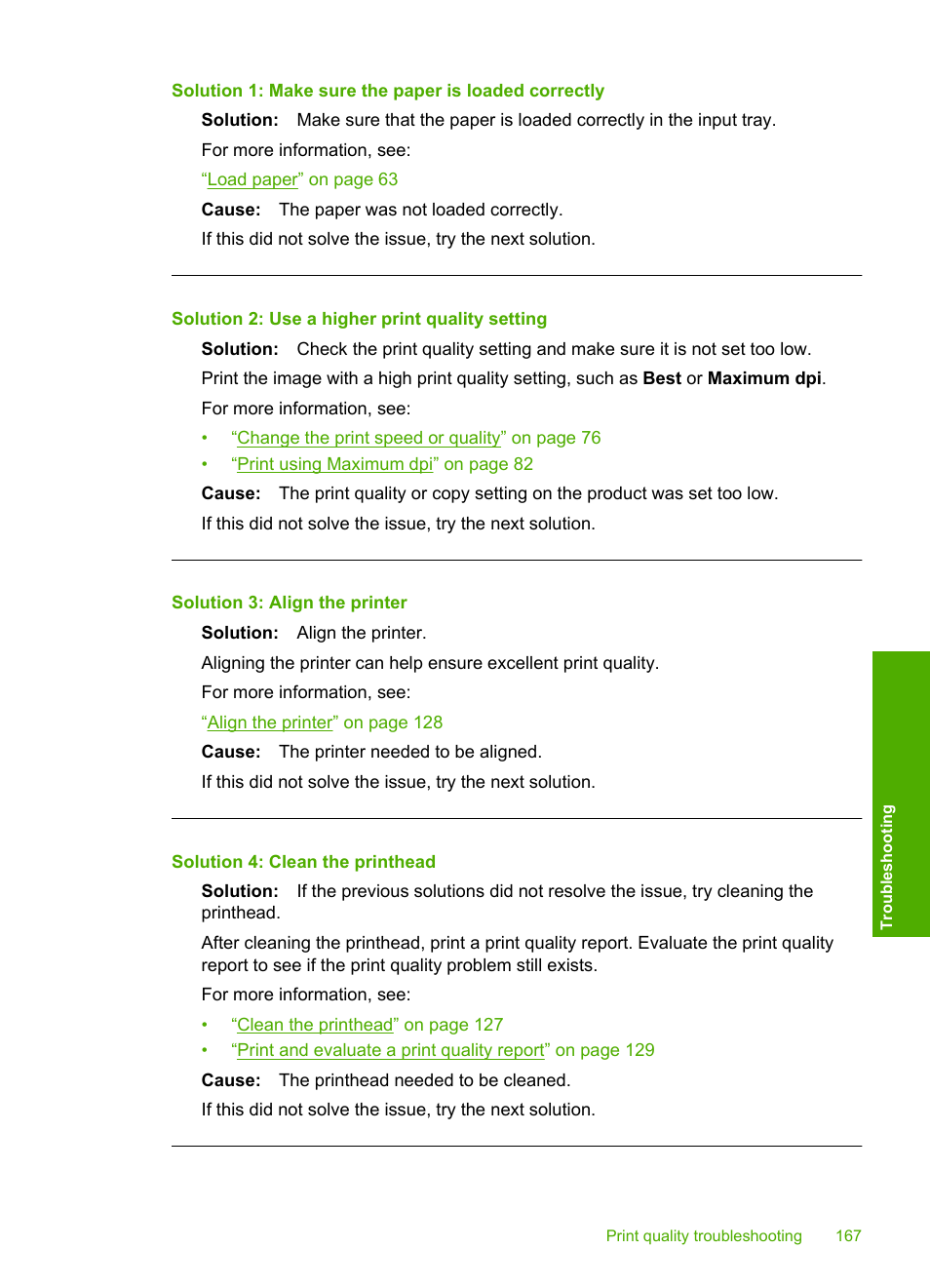 Solution 2: use a higher print quality setting, Solution 3: align the printer, Solution 4: clean the printhead | HP Photosmart C6340 All-in-One Printer User Manual | Page 170 / 331