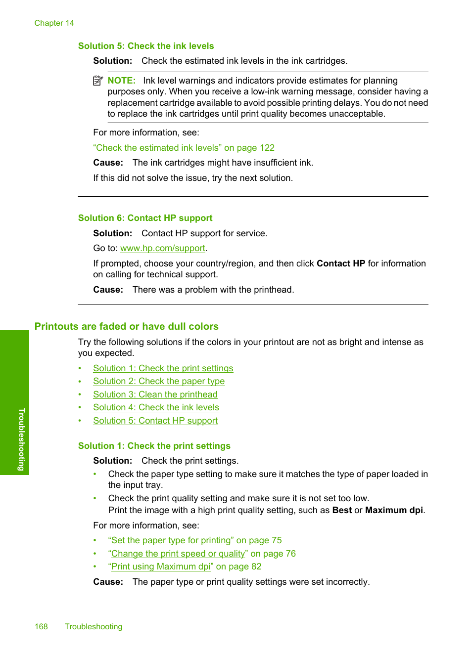 Printouts are faded or have dull colors, Solution 5: check the ink levels, Solution 6: contact hp support | HP Photosmart C6340 All-in-One Printer User Manual | Page 171 / 331