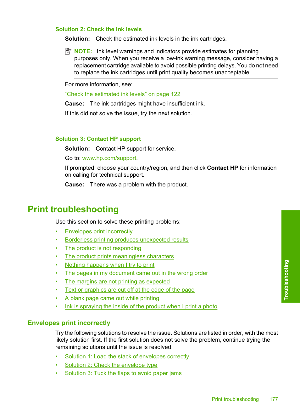 Print troubleshooting, Envelopes print incorrectly, Solution 2: check the ink levels | Solution 3: contact hp support | HP Photosmart C6340 All-in-One Printer User Manual | Page 180 / 331